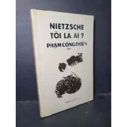 Tôi là ai ? mới 80% ố nhẹ 2017 HCM1001 Nietzsche TÂM LINH - TÔN GIÁO - THIỀN