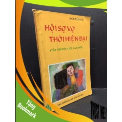 (TẶNG BOOKMARK) Hội sợ vợ thời hiện đại (tập truyện tiếu lâm mới) mới 70% ố vàng có viết bìa 1995 RBK2809 Nguyễn Cù VĂN HỌC