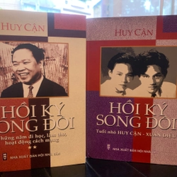 HỒI KÝ SONG ĐÔI - Huy Cận Phần 1&2