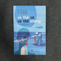 Có thể có, có thể không - Y Ban