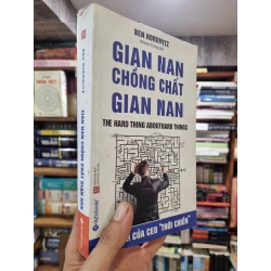 GIAN NAN CHỒNG CHẤT GIAN NAN - BEN HOROWITZ 138657