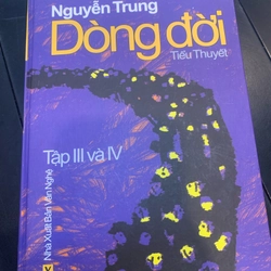 Tiểu thuyết DÒNG ĐỜI - Nguyễn Trung 277933