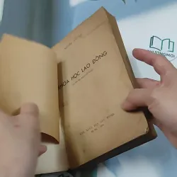 [MIỄN PHÍ BỌC SÁCH] [XƯA] Khoa Học Lao Động (1978) - Nguyễn Văn Lê 776018