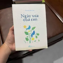 NGÀY XƯA CỦA CON – Huỳnh Mai Liên- K5 1044595