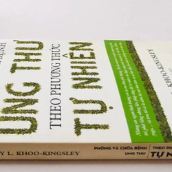 PHÒNG VÀ CHỮA BỆNH UNG THƯ THEO PHƯƠNG THỨC TỰ NHIÊN  462820