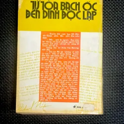 TỪ TÒA BẠCH ỐC ĐẾN DINH ĐỘC LẬP - Tác giả TS. NGUYỄN TIẾN HƯNG - JERROLD L.SCHECTER 1029896