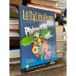 Phỏng vấn một anh hề - Lê Thị Liên Hoan 703479