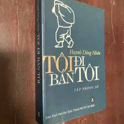[chữ ký] Tôi Đi Bán Tôi- Huỳnh Dũng Nhân