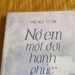 Nợ em một đời hạnh phúc 722496