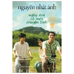 Ngày Xưa Có Một Chuyện Tình - Khổ Nhỏ (Bìa Phim) - Nguyễn Nhật Ánh 307524