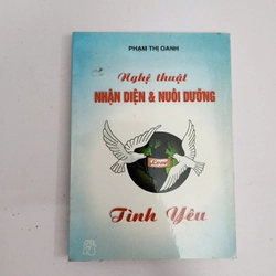 Nghệ thuật nhận diện và nuôi dưỡng tình yêu