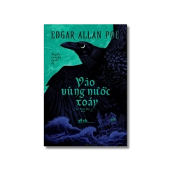 Vào vùng nước xoáy - Edgar Allan Poe
