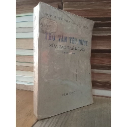 Thơ văn yêu nước nửa sau thế kỷ XIX (1858-1900) - Hợp tuyển thơ văn yêu nước 783582