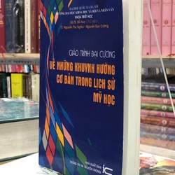 Giáo trình đại cương VỀ NHỮNG KHUYNH HƯỚNG CƠ BẢN TRONG LỊCH SỬ MỸ HỌC 360537