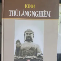 Kinh Thủ Lăng Nghiêm - Dịch giả Tỳ-kheo-ni Hải Triều Âm mới 80%