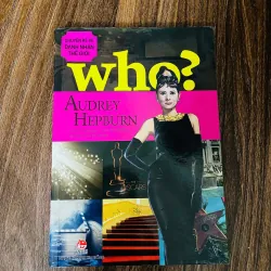 Who? Chuyện kể về danh nhân thế giới - Audrey Hepburn#HATRA