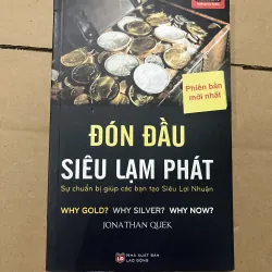 Đón đầu siêu lạm phát