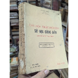 Câu hỏi trắc nghiệm sử địa công dân - Lê Kim Ngân ( luyện thi tú tài I ban abcd ) 137548