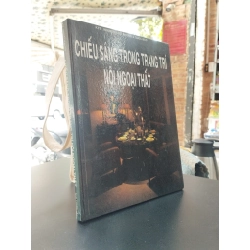 Chiếu sáng trong trang trí nội ngoại thất - Nguyễn Đức Phong và Quốc Bảo