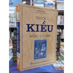 TRUYỆN KIỀU NHỮNG LỜI BÌNH - HOÀI PHƯƠNG TUYỂN CHỌN VÀ BIÊN SOẠN