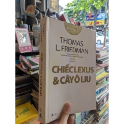 Chiếc Lexus và cây ôliu - Thomas L.Friedman 128295