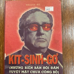 Kit-Sinh-Gơ (Những biên bản hội đàm tuyệt mật chưa công bố)  (K1)