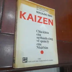 Masaaki Imai - KAIZEN, Chìa khóa thành công về quản lý của Nhật bản