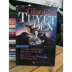 Tuyết đen — Giao Chi
