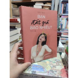 Bạn đắt giá bao nhiêu mới 90% HCM1204