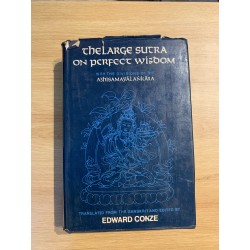 THE LARGE SUTRA ON PERFECT WISDOM - edited by EDWARD CONZE 148368