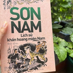 SƠN NAM Lịch sử khẩn hoang miền Nam