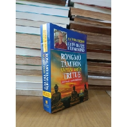 Rộng mở tâm hồn và phát triển trí tuệ - Ni sư Thubten Chodron (Hoàng Nguyên, Nguyễn Minh Tiến dịch)