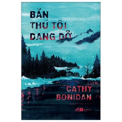 Bản thú tội dang dở - Cathy Bonidan 2022 New 100% HCM.PO 29664