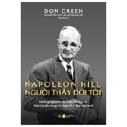 Napoleon Hill - Người Thầy Đời Đời Tôi - Don Green 193020