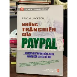 Những trận chiến của Paypal — Eric M. Jackson 576725