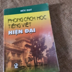 Phong cách học Tiếng Việt hiện đại _ sách ngôn ngữ Tiếng Việt - ngữ pháp tiếng Việt  349813