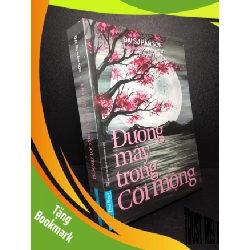 (TẶNG BOOKMARK) Đường Mây Trong Cõi Mộng mới 80% ố nhẹ RBK0810