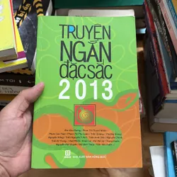 II Truyện Ngắn: Truyện Ngắn Đặc Sắc 2013 - 2013