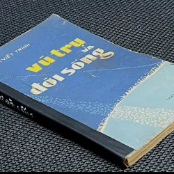 VŨ TRỤ VÀ ĐỜI SỐNG - PHẠM VIẾT TRINH 1027720