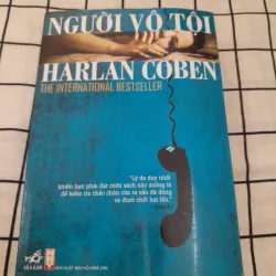 Nhà văn Harlan Coben- NGƯỜI VÔ TỘI. NXB Hội Nhà Văn năm 2008