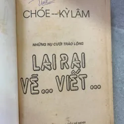LAI RAI VẼ... VIẾT... - CHÓE KỲ LÂM 593730