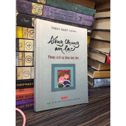 Sống chung an lạc - Thích Nhất Hạnh