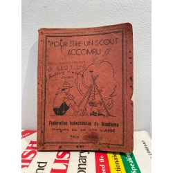 Pour etre un scout accompli: Federation indochinoise de scoutisme