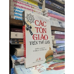 Các tôn giáo trên thế giới - Lewis M. Hopfe , Mark R. Woodward