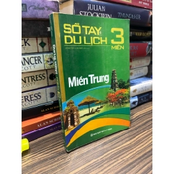 Sổ tay du lịch 3 miền, miền Trung - Hồng Yến & Lan Anh