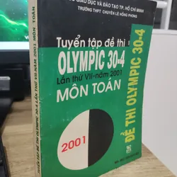 Tuyển tập đề thi Olympic 30-4 - Môn Toán - Lần thứ VII