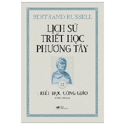 Lịch sử triết học phương Tây II - Bertrand Russell 2023 New 100% HCM.PO