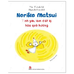 Noriko Matsui - Tình Yêu Làm Đất Lạ Hóa Quê Hương - Văn Thành Lê 163456