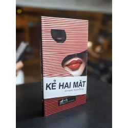 Kẻ hai mặt - Amelie Nothomb