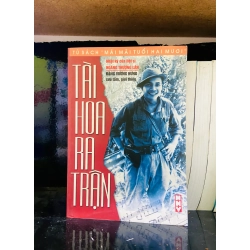 (Sách cũ SCGR) Tài hoa ra trận - Văn học VAVOA1T1-31 Blogmeo090426